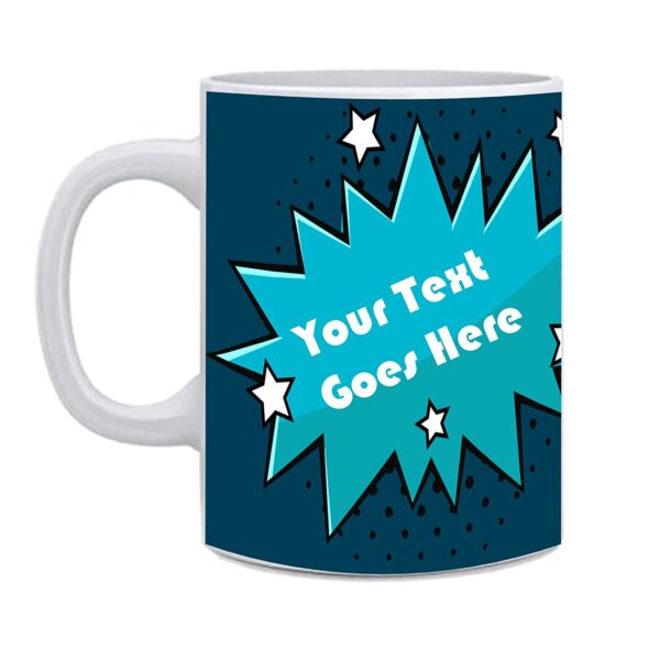 Customized Print Your Own Photo Or Text, Coffee, Tea and Milk Mug (11Oz / 325ml) - Image 2