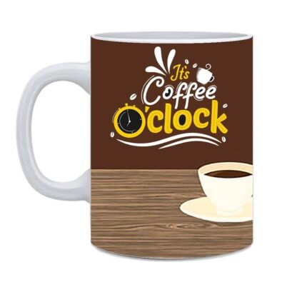 Ceramic Coffee O Clock Printed White Mug - 325ml - Image 3
