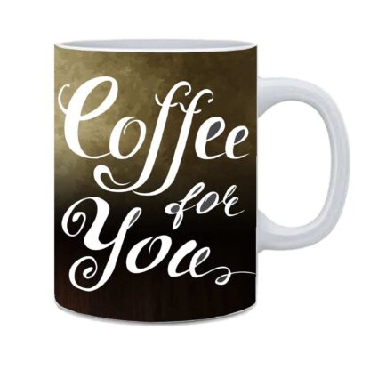Coffee For You Printed Ceramic Mug - 325ml - Image 2
