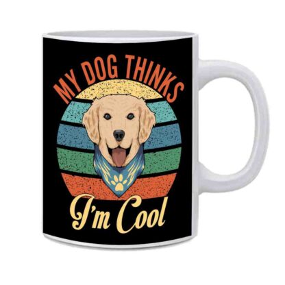 My Dog Thinks I'm Cool Printed Ceramic Coffee Cup Mug - 350 ml - Image 2