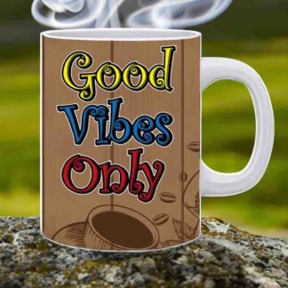 Good Vibes Only Printed Ceramic Coffee Mug Cup - 325ml