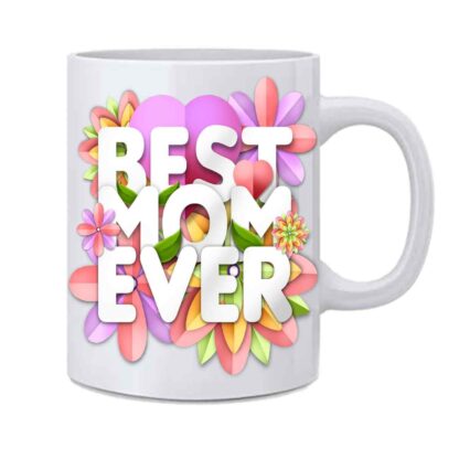 Ceramic Coffee Mug, Best Mom Ever Printed White Milk Cup For Gift - 350 ml - Image 2
