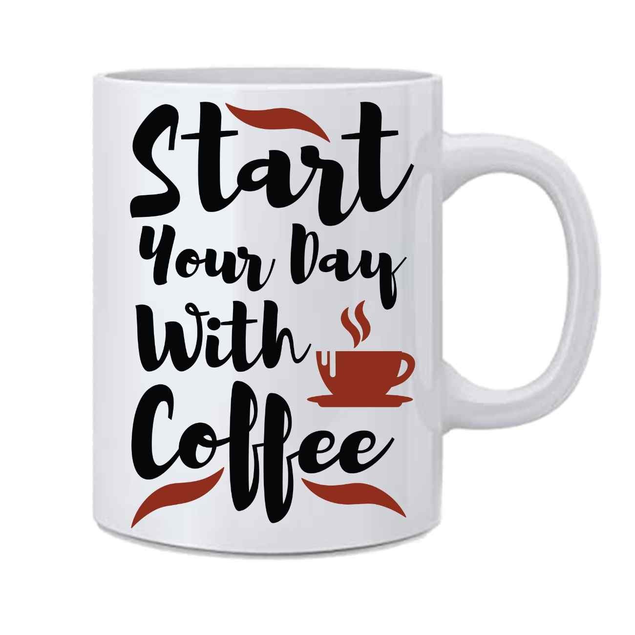 Start Your Day With Coffee Printed Ceramic Mug With Handle - 350 ml - Image 2